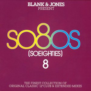 Blank & Jones – so8os (Soeighties) Vol. 8 Cd (Varios Artistas : 12", Extended & Remixes)