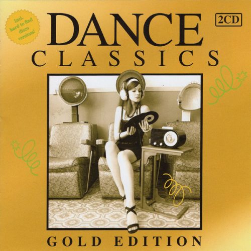 Dance Classics Gold Edition - Varios Artistas (Extended & Remixes 12")