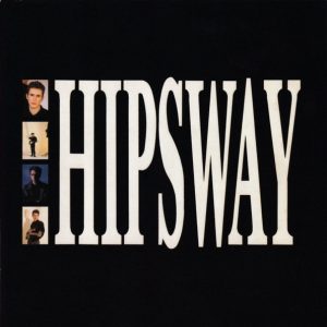 Hipsway – Hipsway Cd (Bonus Tracks - AOR)