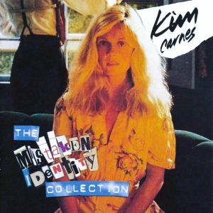 Kim Carnes – The Mistaken Identity Collection Cd (Bonus Tracks)
