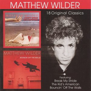 Matthew Wilder – I Don't Speak The Language / Bouncin' Off The Walls Cd (2 álbumes en 1 cd)