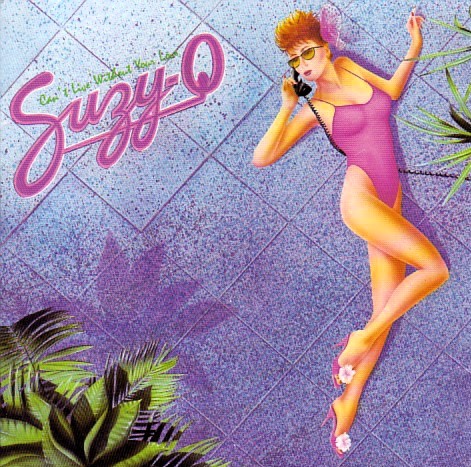 Suzy-Q – Can't Live Without Your Love Cd (Bonus Tracks)