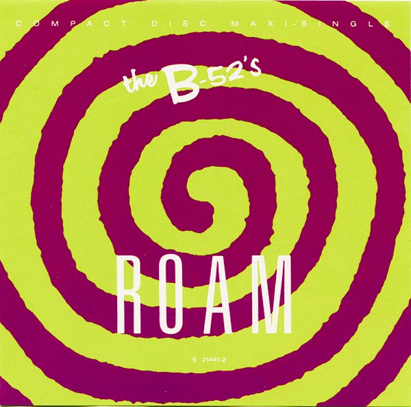 B52 roam single usa frontal The B-52's – Roam Cd Maxi Single (Extended, Remixes, Instrumental)