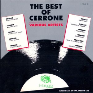 Cerrone best of frontal Cerrone - The Best Of Cd (Incluye : Don Ray Got To Have Loving / Kongas Africanism)