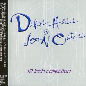 daryl hall 12 inch vol 1 frontal Daryl Hall & John Oates – 12 Inch Collection Vol.1 Cd Japonés (12", Extended & Remixes)
