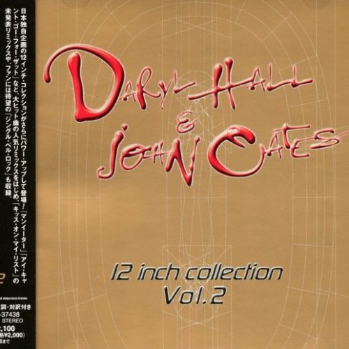 daryl hall 12 inch vol 2 frontal Daryl Hall & John Oates – 12 Inch Collection Vol.2 Cd Japonés (12", Extended & Remixes)