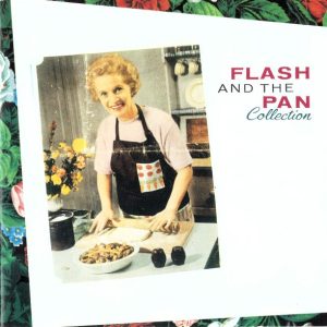 Flash And The Pan – Collection Cd