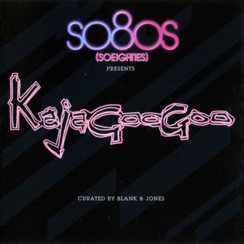 Kajagoogoo By Blank & Jones – so8os (12" & Extended)