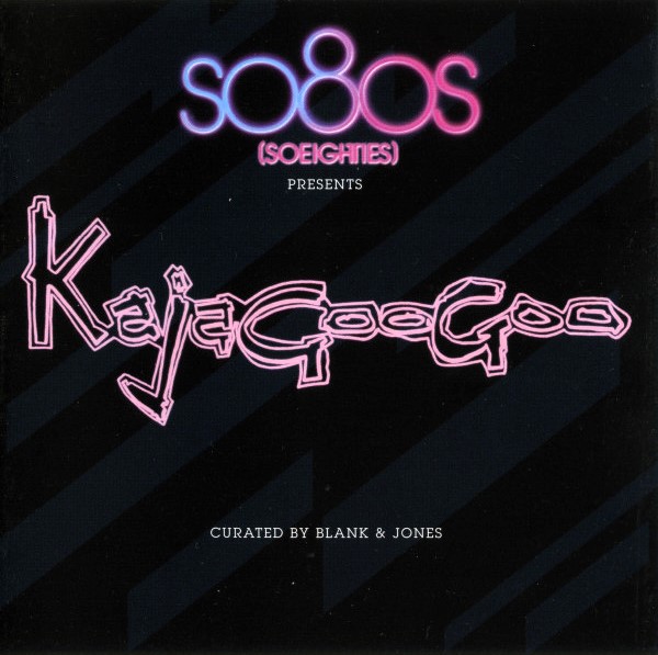 Kajagoogoo By Blank & Jones – so8os (12" & Extended)