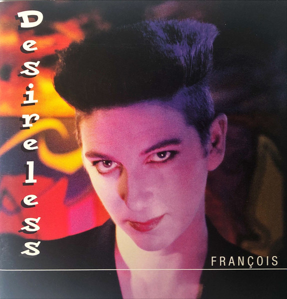 desireless frontal Desireless – François Cd (Bonus Tracks)