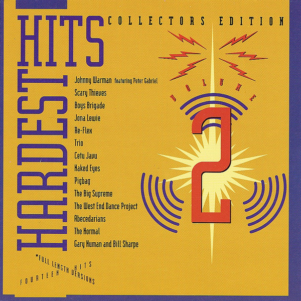 Hardest Hits Volume 2 - Cd (Varios Artistas : Gary Numan & Bill Sharpe Change Your Mind 12")