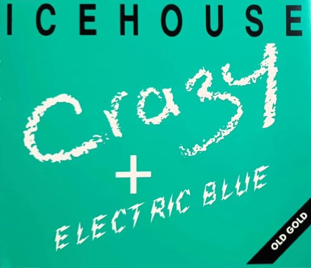 Icehouse – Crazy / Electric Blue Cd Single