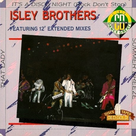 isley brothers single its a disco frontal Isley Brothers – It's A Disco Night (Rock Don't Stop) / That Lady / Summer Breeze Cd Single