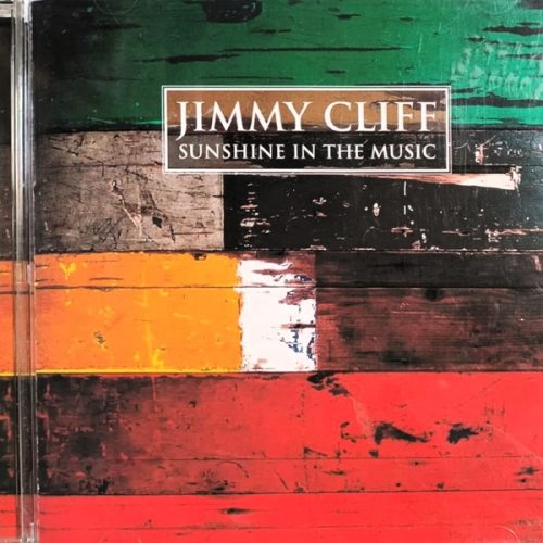 Jimmy Cliff – Sunshine In The Music Cd Japonés (Compilación - Incluye Reggae Night)