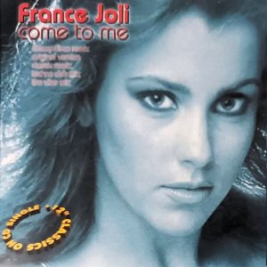 France Joli – Come To Me Cd Single