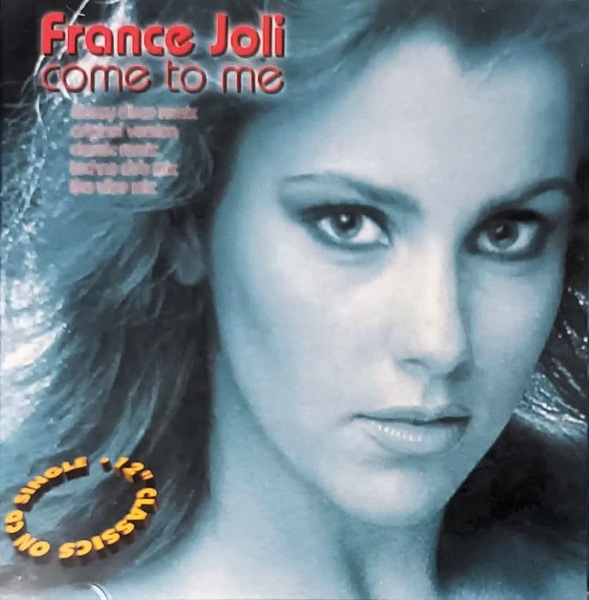 France Joli – Come To Me Cd Single