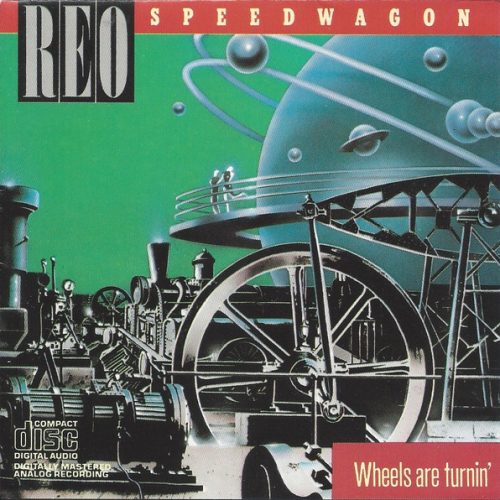 reo speedwagon wheels frontal REO Speedwagon – Wheels Are Turnin' Cd