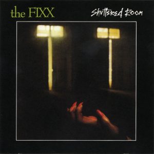 The Fixx – Shuttered Room Cd (Bonus Tracks : Extended Mix Stand Or Fall)