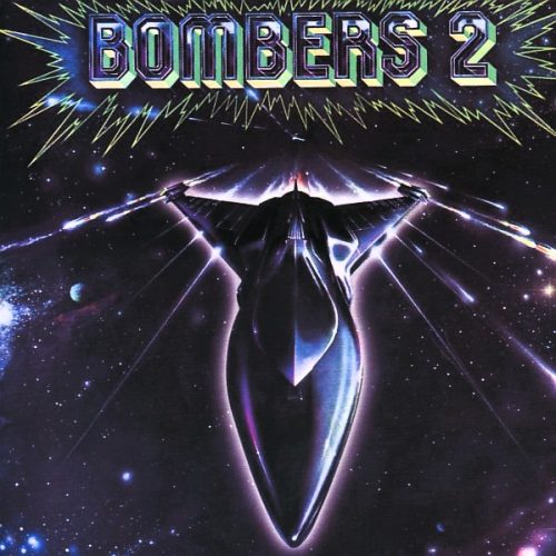 bombers 2 frontal Bombers – Bombers 2 Cd (Bonus Tracks - Everybody Get Dancin')