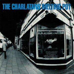 charlatans melting pot frontal The Charlatans – Melting Pot Cd (Compilación)