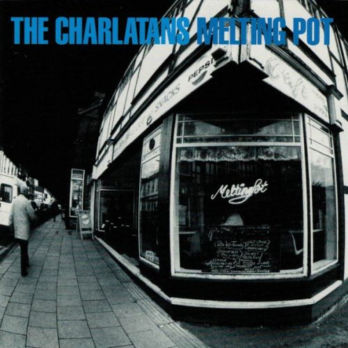 charlatans melting pot frontal The Charlatans – Melting Pot Cd (Compilación)