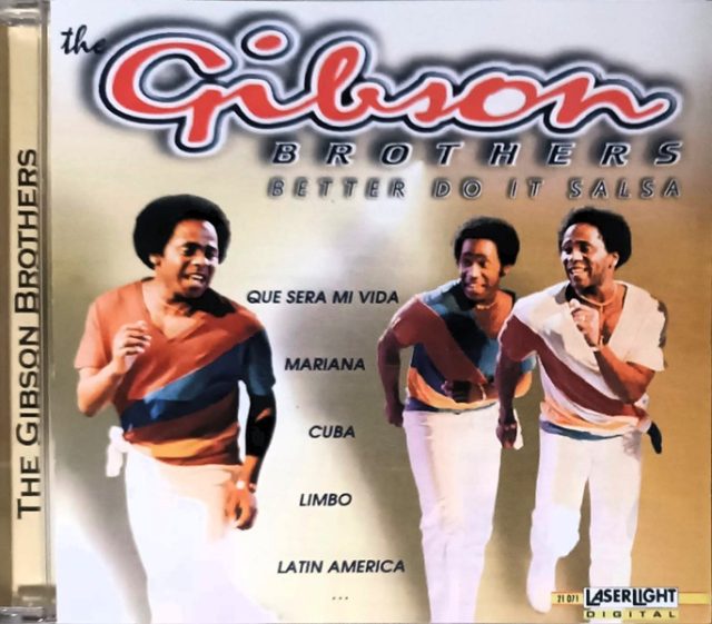 The Gibson Brothers – Better Do It Salsa Cd (Compilacion)
