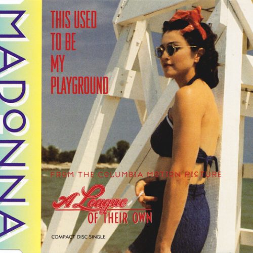 madonna playground single frontal Madonna – This Used To Be My Playground Cd single