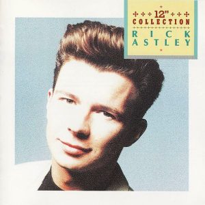 rick astley 12 collection frontal Rick Astley – 12" Collection Cd Japonés