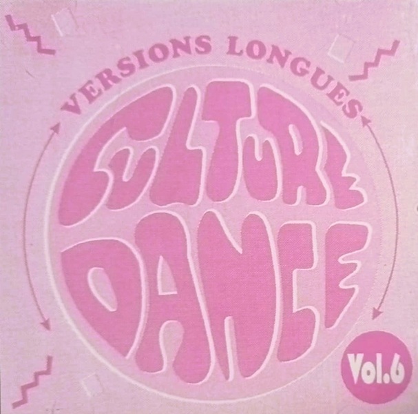 Culture Dance Vol. 6 - Cd (Varios Artistas 12", Extended & Remixes Versions : Claudia Phillips - A Caus Des Garcons - Leopold Nord & Vous - France Gall)
