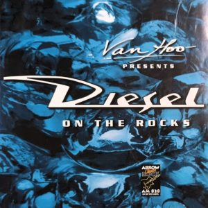 diesel best of frontal Diesel – On The Rocks Cd (Compilacion : Sausalito Summernight / Goin' Back To China)