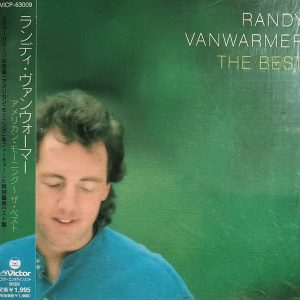 Randy Vanwarmer – The Best Cd Japones (Incluye Suzi Found A Weapon) AOR