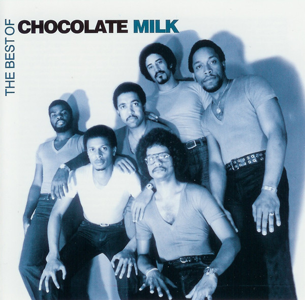 Chocolate Milk – The Best Of Cd