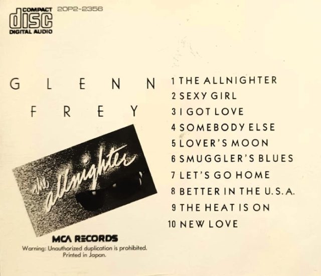 Glenn Frey – The Allnighter Cd Japonés (AOR)