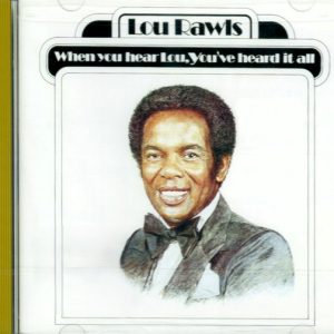 lou rawls when you hear frontal Lou Rawls – When You Hear Lou, You've Heard It All Cd