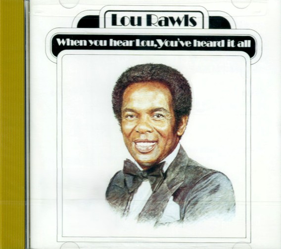lou rawls when you hear frontal Lou Rawls – When You Hear Lou, You've Heard It All Cd