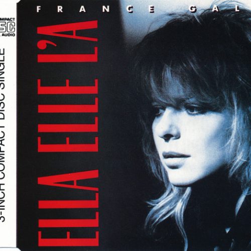 France Gall – Ella Elle L'A Cd Single (3 pulgadas)