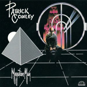 patrick cowley megatron frontal Patrick Cowley – Megatron Man Cd (Jewel Case)