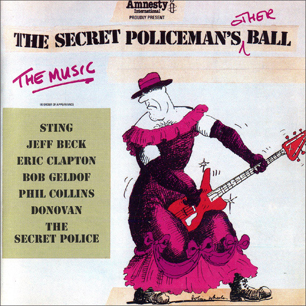 the secret policeman frontal The Secret Policeman's Other Ball - The Music Cd (Varios Artistas : Sting - Phil Collins Live)