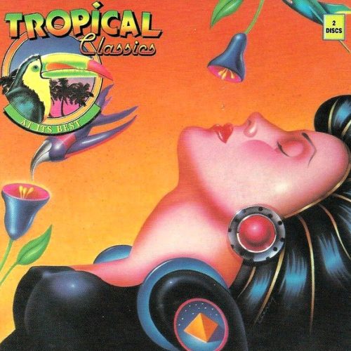 Tropical Classics ... At Its Best! Cd (Varios Artistas : La Flavour Mandolay - Two Man Sound Capital Tropical - Que tal America)